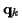 $\displaystyle {\bf q}_k$