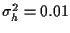 $\sigma_h^2 = 0.01$