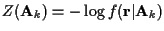 $Z ({\bf A}_k ) = - \log f( {\bf r} \vert {\bf A}_k )$