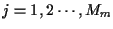 $j=1,2 \cdots , M_m$