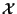 ${\cal X}$