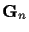 $\displaystyle {\bf G}_n$