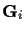 ${\bf G}_i$