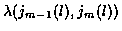 $\lambda (j_{m-1} (l) , j_m (l) )$