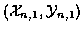 $({\cal{X}}_{n,1},{\cal{Y}}_{n,1})$