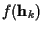 $f({\bf h}_k)$